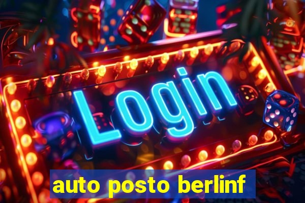 auto posto berlinf